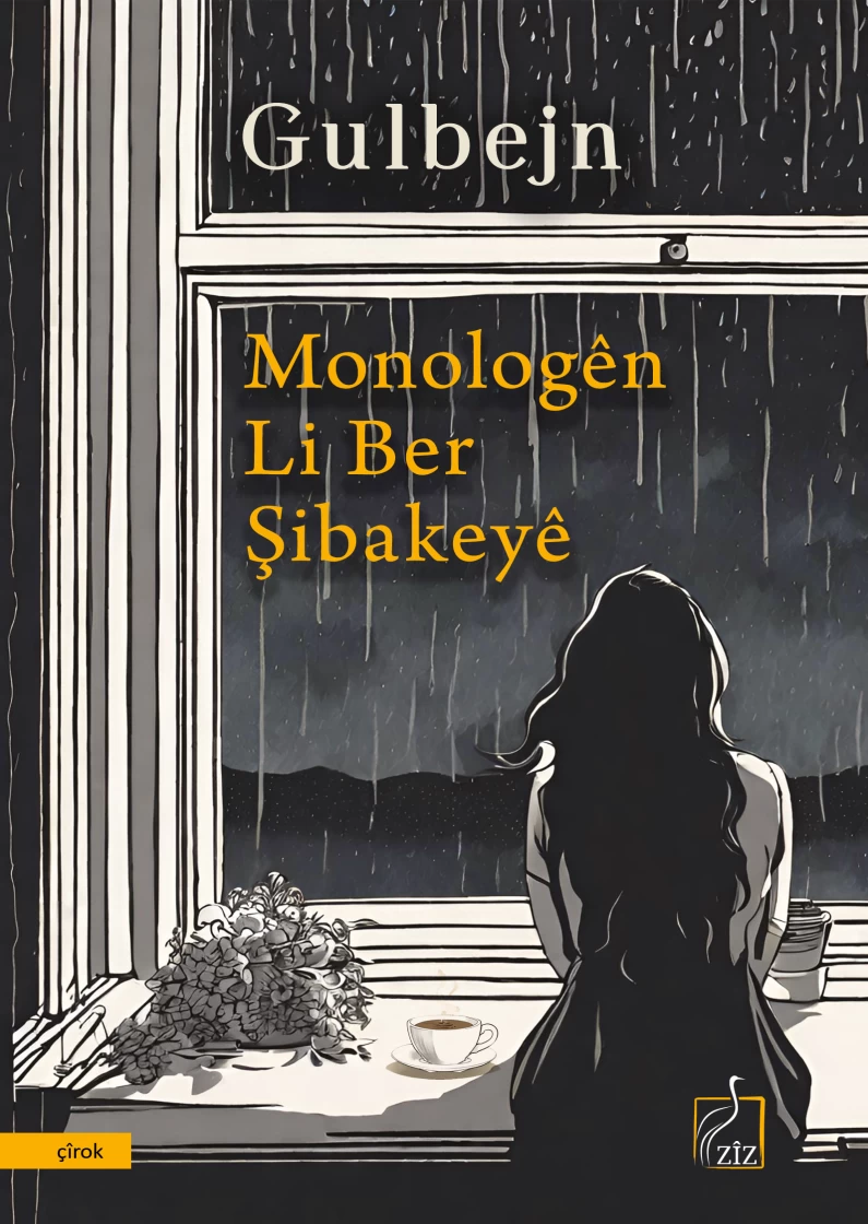 Monologên Li Ber Şibakeyê
