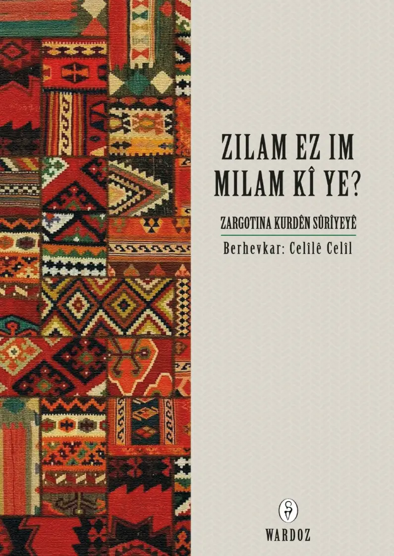 Zilam Ez im Milam Kî ye?