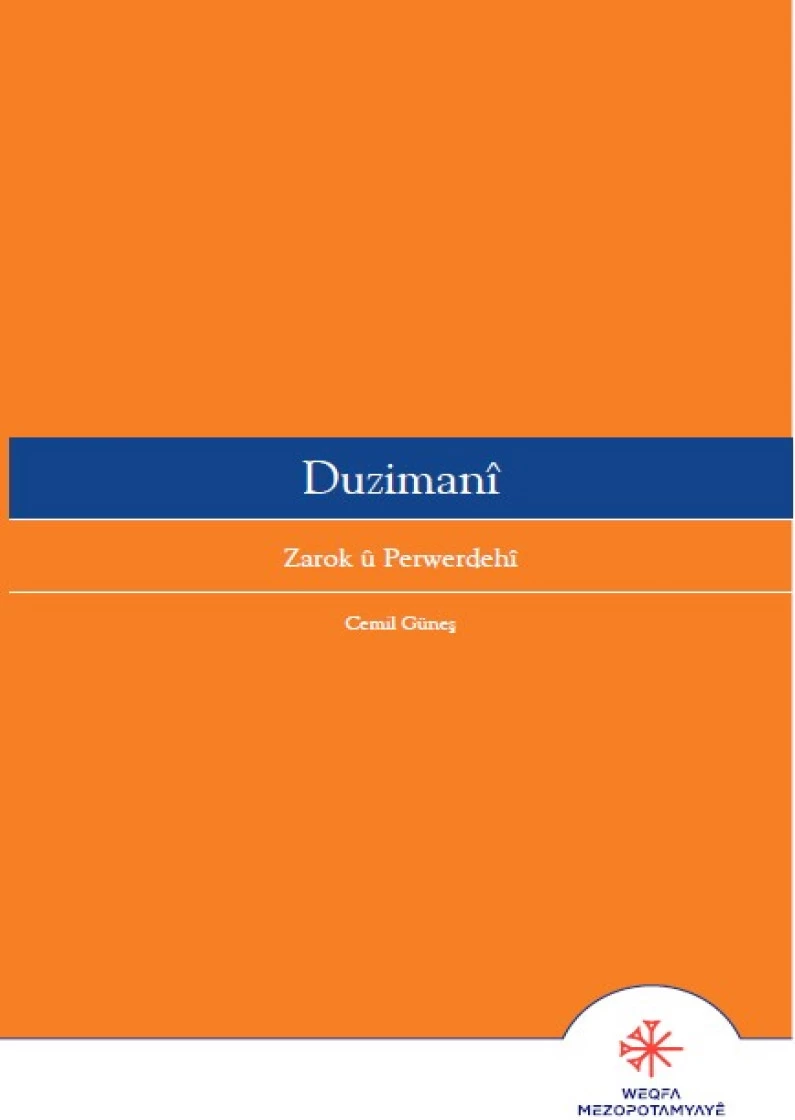 Duzimanî, Zarok Û Perwerdehî